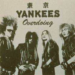 Tokyo Yankees : Overdoing